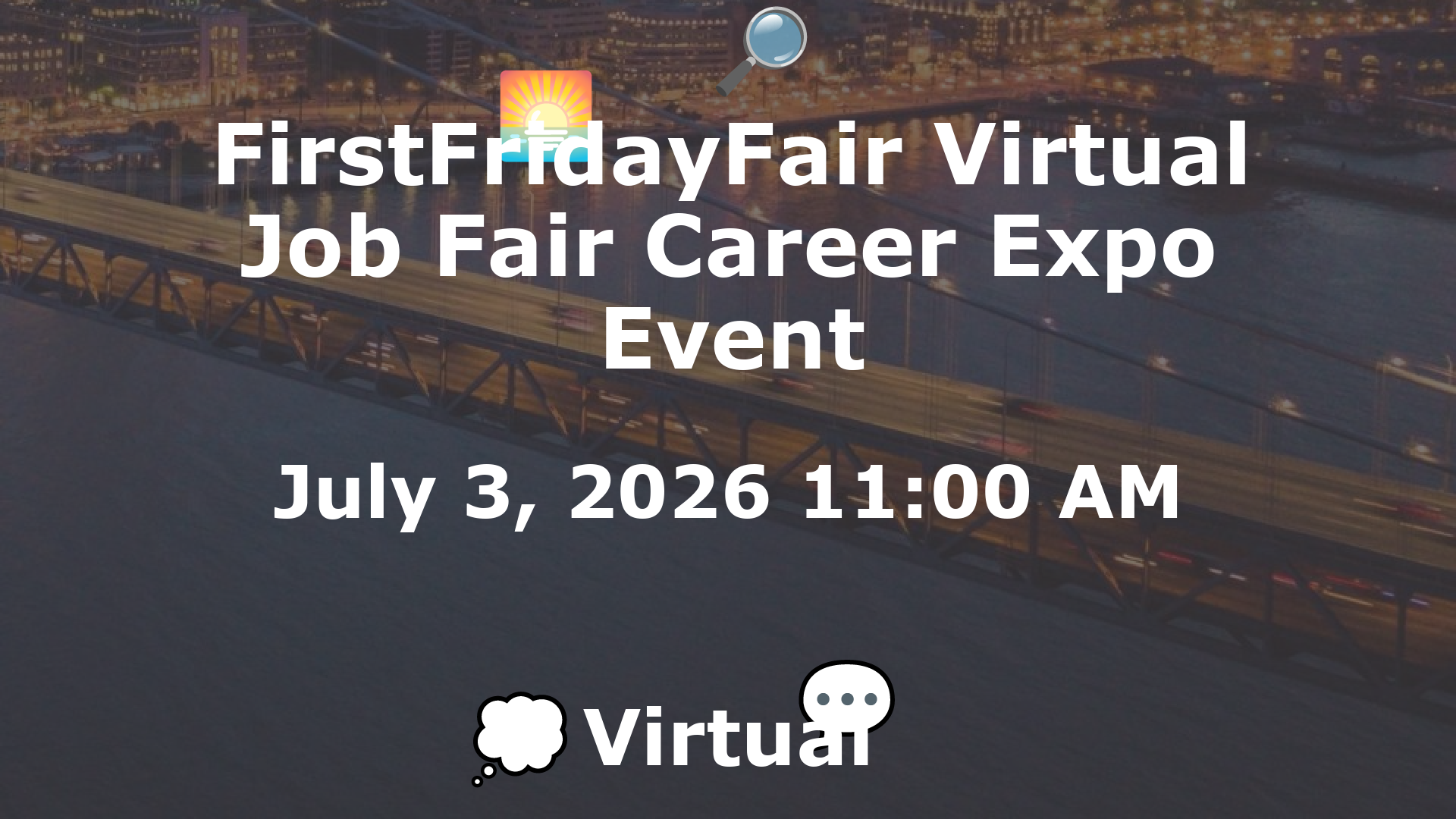 FirstFridayFair Virtual Job Fair Career Expo Event event image